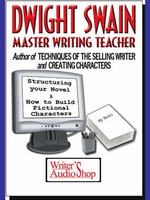 Dwight Swain - Master Writing Teacher - Audiobook